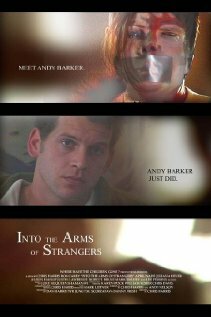 Into the Arms of Strangers (2007) постер