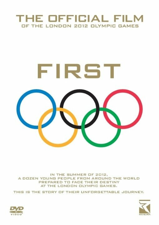 First: The Official Film of the London 2012 Olympic Games (2012) постер