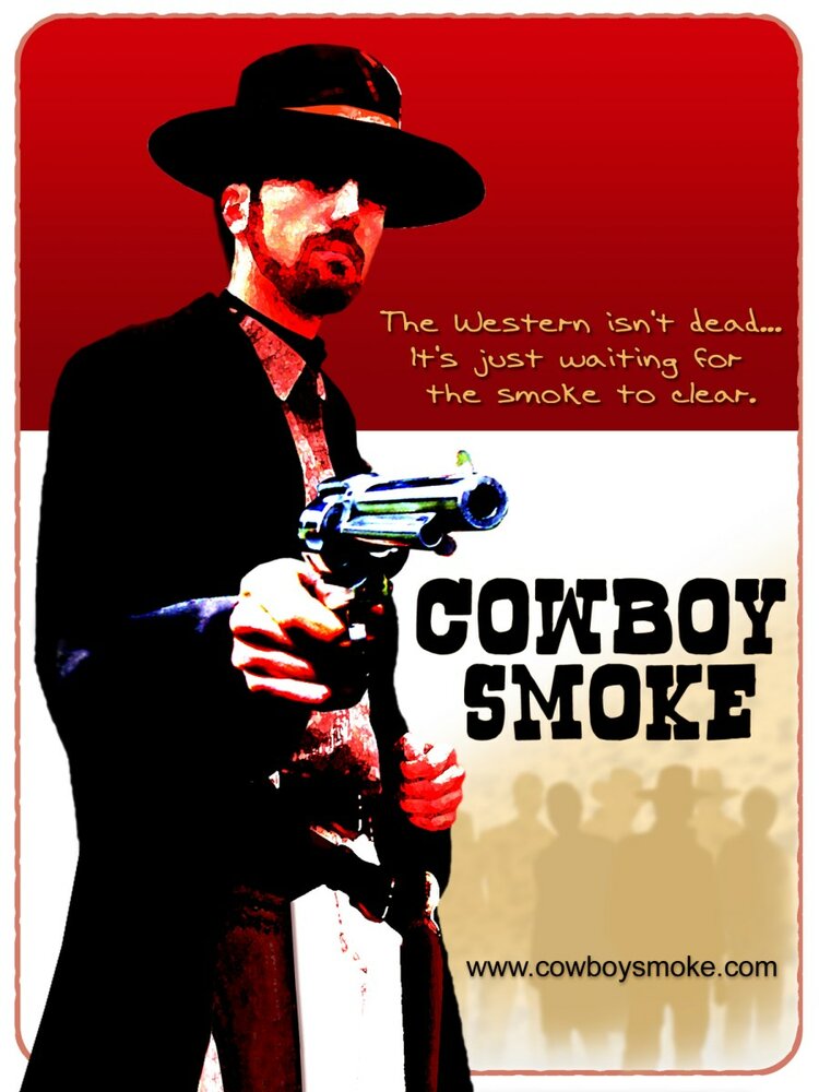 Cowboy Smoke (2008) постер