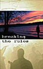 Breaking the Rules (1998) постер