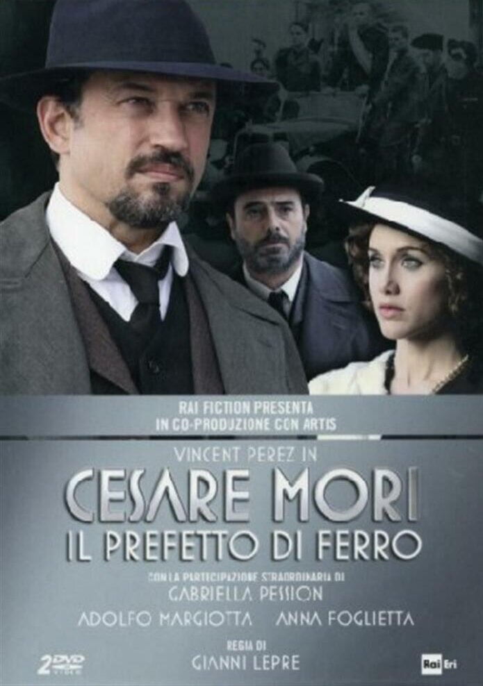 Чезаре Мори – железный префект (2012) постер