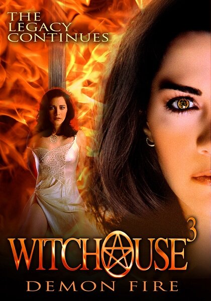 Ведьмин дом 3: Огонь демона (2001) постер