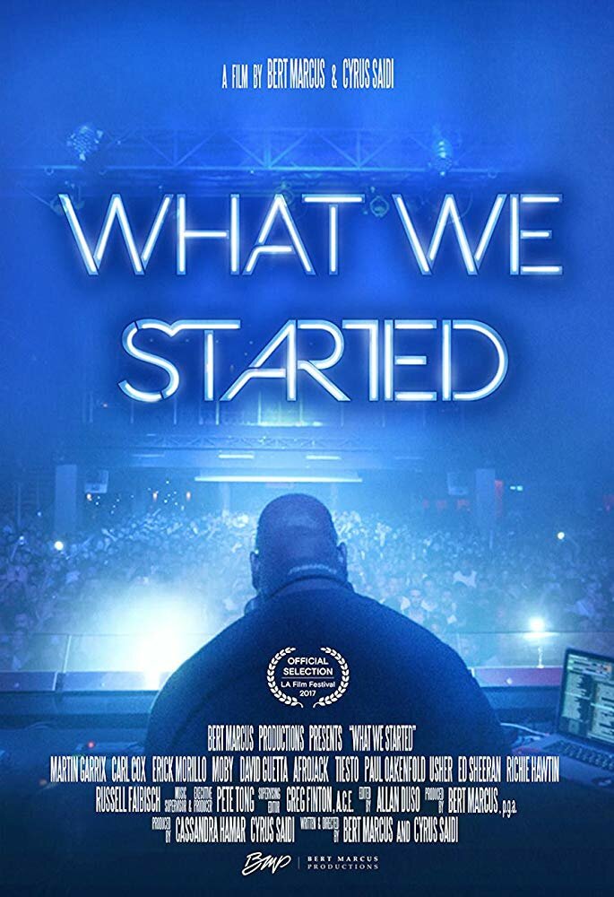 What We Started (2017) постер