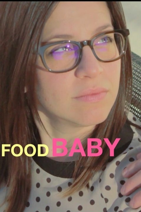 Food Baby (2015) постер