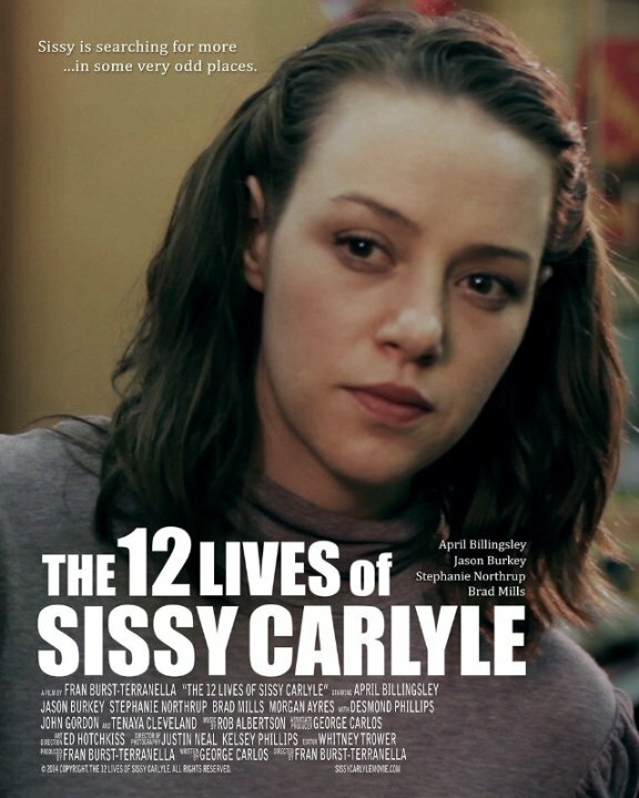 The 12 Lives of Sissy Carlyle (2017) постер