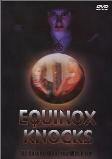 Equinox Knocks (1999) постер