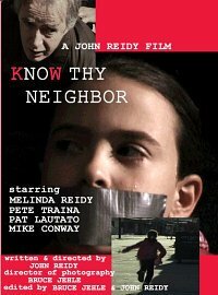 Know Thy Neighbor (2002)