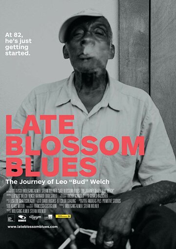 Late Blossom Blues (2017)