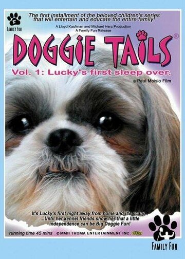 Doggie Tails, Vol. 1: Lucky's First Sleep-Over (2003)